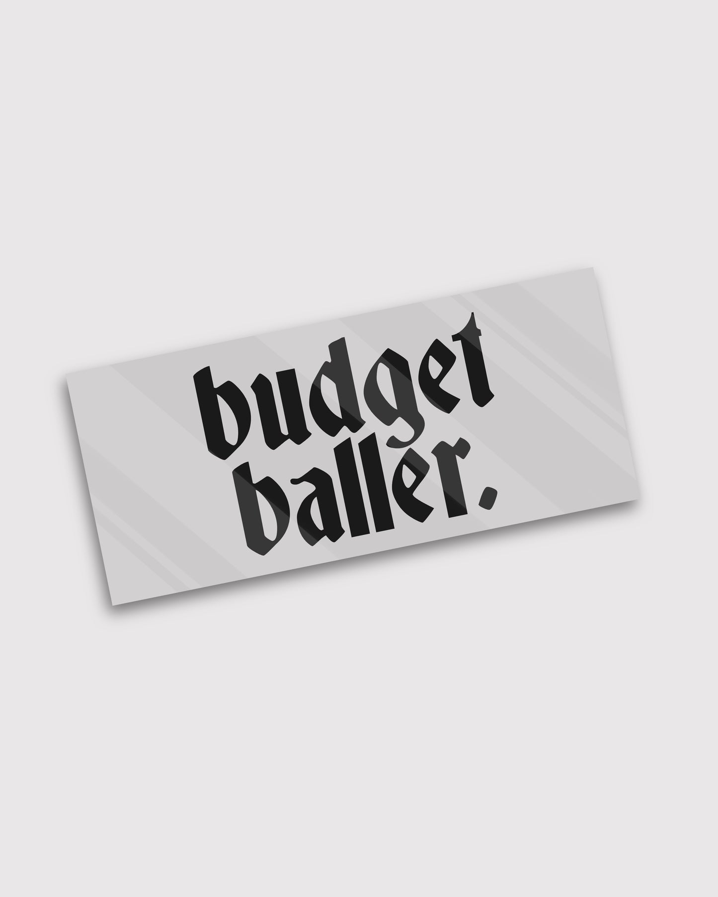Budget Baller Car Vinyl Decal